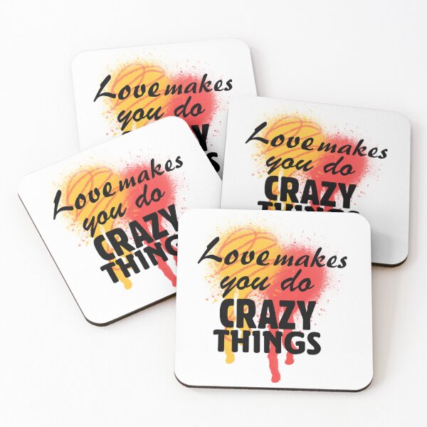 Item preview, Love makes you do crazy things designed and sold by kripalsutariya.