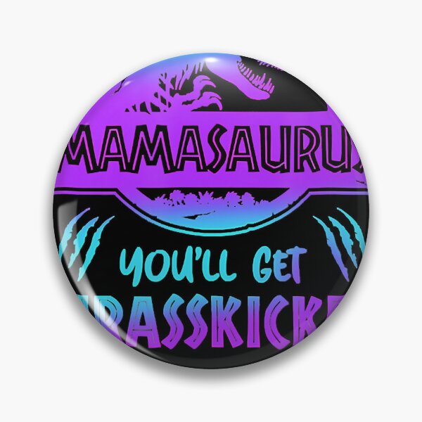 Item preview, Don't Mess With Mamasaurus You'll Get Jurasskicked designed and sold by SethFrancis37.