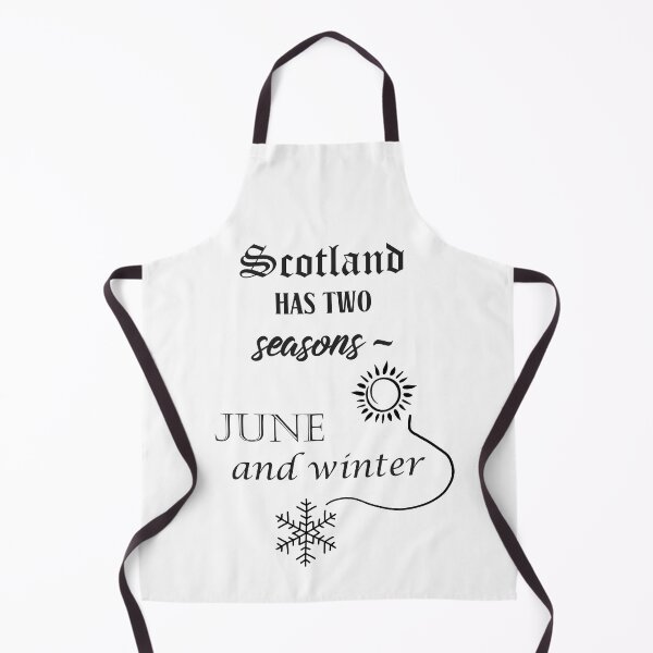 Item preview, Scotland has two seasons - June and winter. designed and sold by janesg.