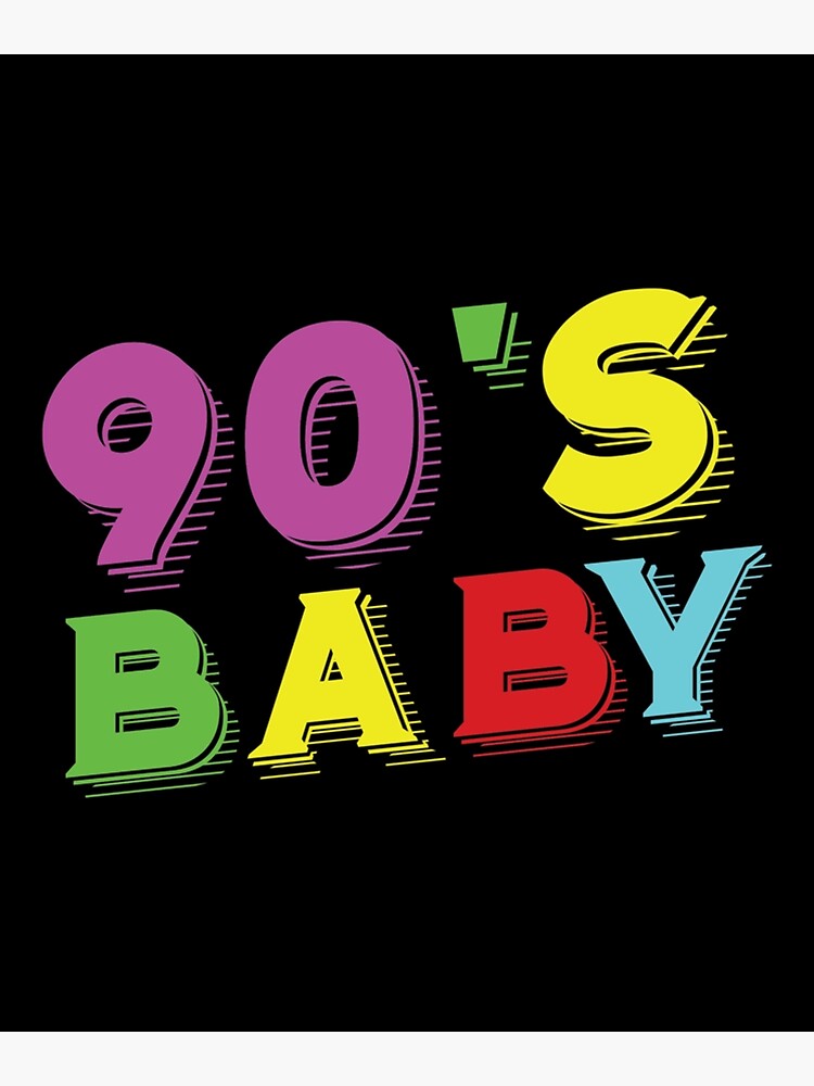 Colorful Retro Old Vintage Design 90s Baby Generation Poster for Sale