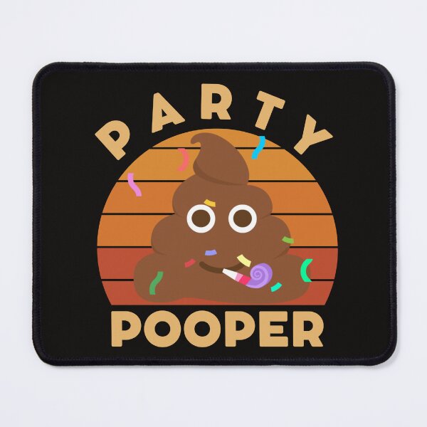 Item preview, Party Pooper | Funny Poop designed and sold by mattades.