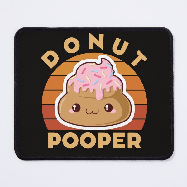 Item preview, Donut Pooper | Funny Poop designed and sold by mattades.