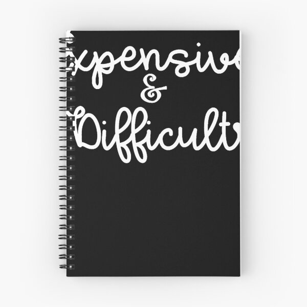 Item preview, Expensive Difficult Sarcasm Sarcastic Humor designed and sold by Henderson8769.