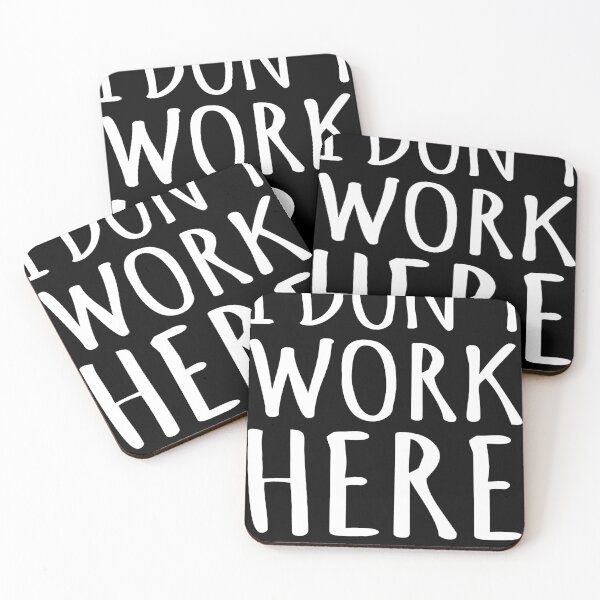 Item preview, I Dont Work Here Funny Sarcastic Slogan designed and sold by Henderson8769.