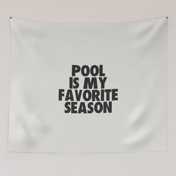 Item preview, Pool Is My Favorite Season - Gift for Pool Fans designed and sold by kindxinn.