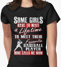My Favorite Baseball Player Calls Me Mom Women's Fitted T-Shirt