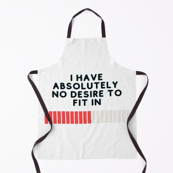 Item preview, I Have Absolutely No Desire To Fit In designed and sold by yassminishop.