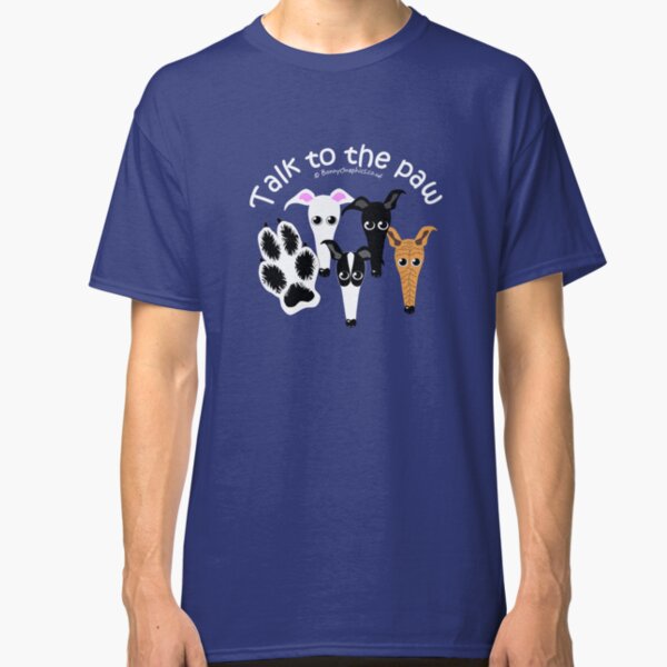 Four sighthounds talk to the paw! Classic T-Shirt
