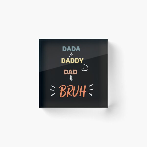 Item preview, Dada Daddy Dad Bruh - DAD fathers day funny  designed and sold by Raiko-art.