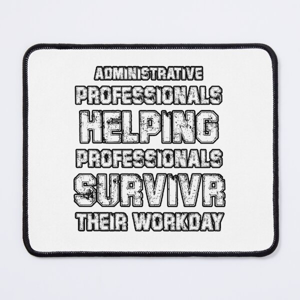 Item preview,  Happy Administrative Professionals Appreciation Day designed and sold by animalfairy1.