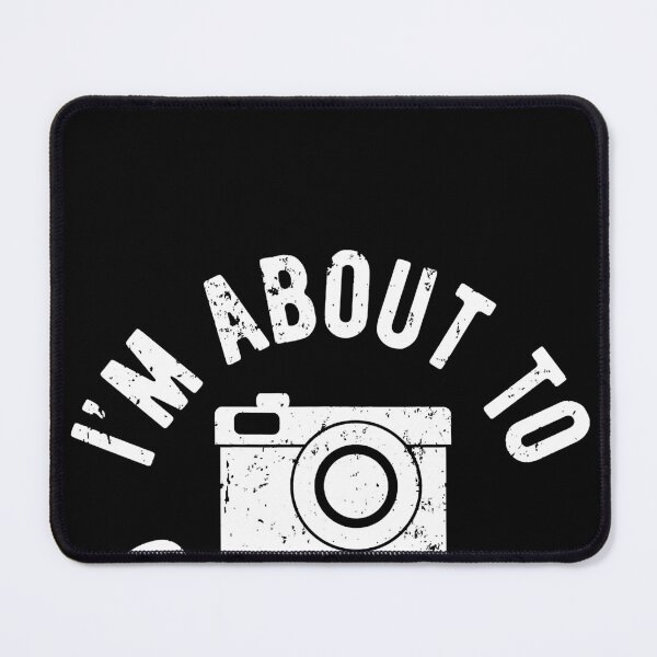 Item preview, Photographer I'm about to Snap Camera designed and sold by TobyLewis1592.
