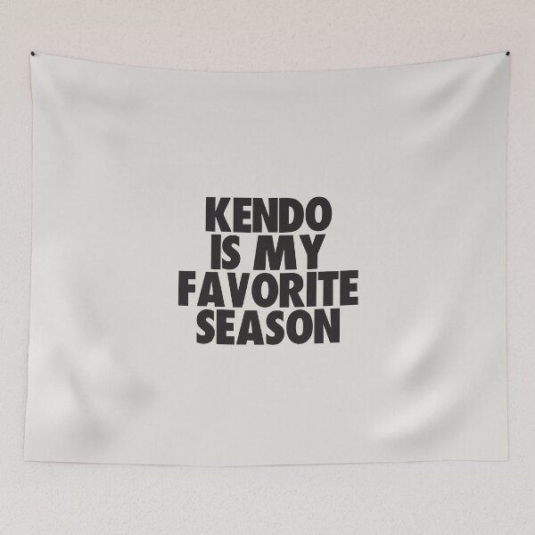 Item preview, Kendo Is My Favorite Season - Gift for Kendo Fans designed and sold by kindxinn.