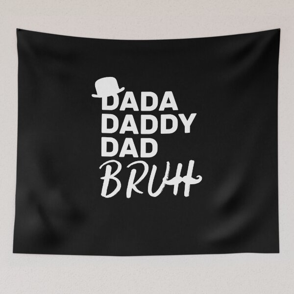 Item preview, Dada Daddy Dad Bruh - DAD fathers day funny  designed and sold by Raiko-art.