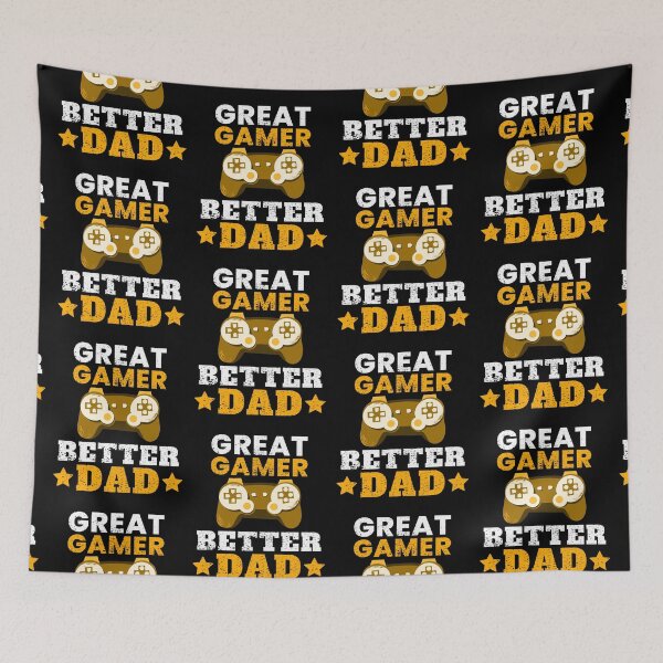 Item preview, Great Gamer Better Dad designed and sold by FNStuff.