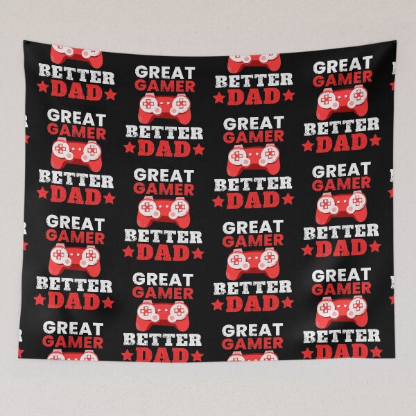 Item preview, Great Gamer Better Dad designed and sold by FNStuff.