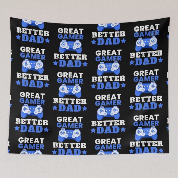 Item preview, Great Gamer Better Dad designed and sold by FNStuff.