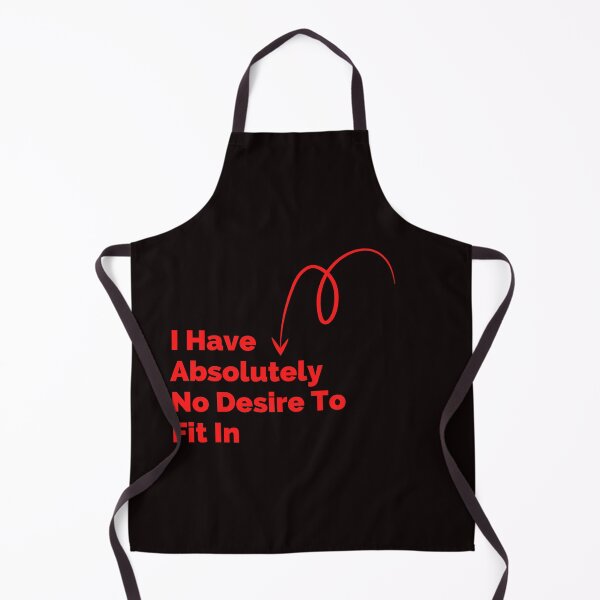 Item preview, I Have Absolutely No Desire To Fit In designed and sold by yassminishop.