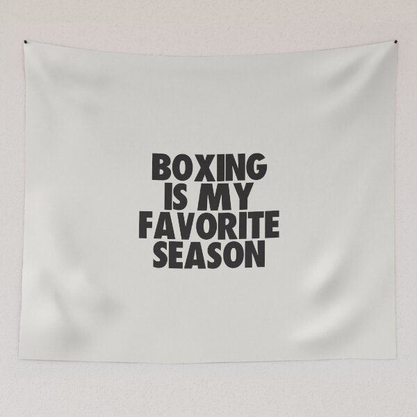 Item preview, Boxing Is My Favorite Season - Gift for Boxing Fans designed and sold by kindxinn.