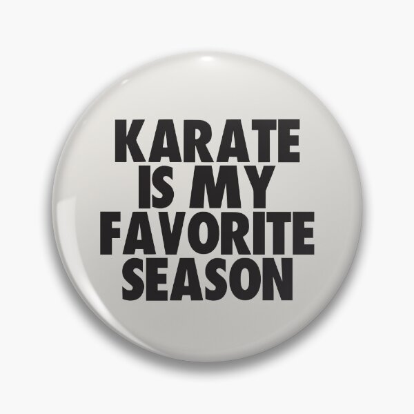 Item preview, Karate Is My Favorite Season - Gift for Karate Fans designed and sold by kindxinn.