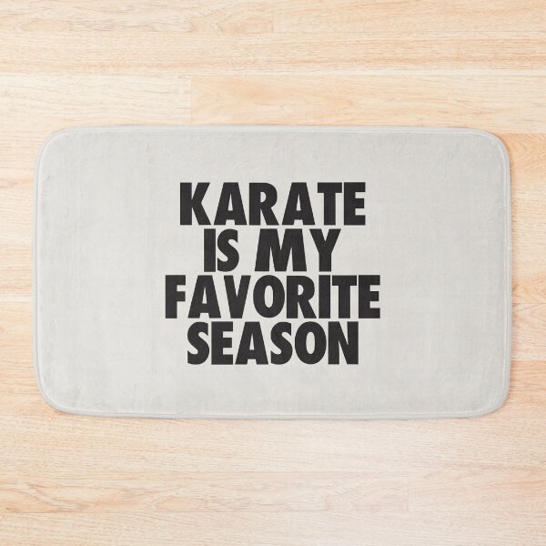 Item preview, Karate Is My Favorite Season - Gift for Karate Fans designed and sold by kindxinn.