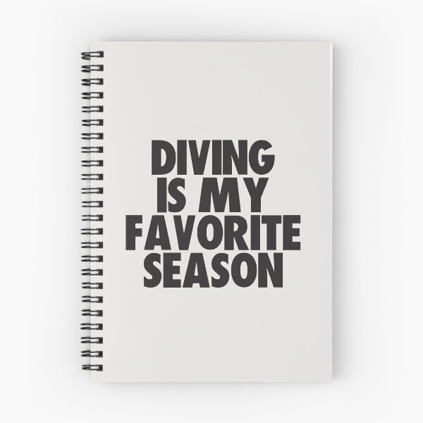 Item preview, Diving Is My Favorite Season - Gift for Diving Fans designed and sold by kindxinn.