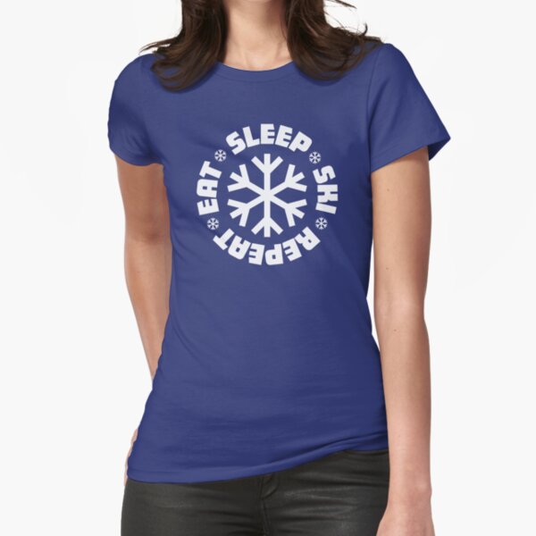Eat Sleep Ski Repeat Fitted T-Shirt