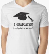 I Graduated! Can I go back to bed now? Men's V-Neck T-Shirt