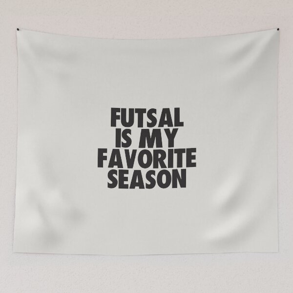 Item preview, Futsal Is My Favorite Season - Gift for Futsal Fans designed and sold by kindxinn.