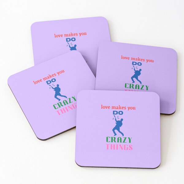 Item preview,   love  makes you do crazy things  designed and sold by imtiyaz9661.