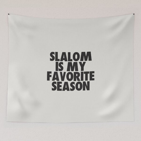 Item preview, Slalom Is My Favorite Season - Gift for Slalom Fans designed and sold by kindxinn.