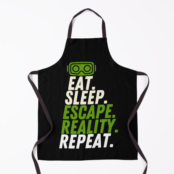 Item preview, Eat sleep escape reality repeat, Metaverse, Reality Virtual 02 designed and sold by WaguinhoTex.