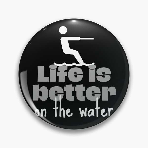 Item preview, Waterskiing: Waterskiing: Life is better on the water designed and sold by TheGreenGoat.