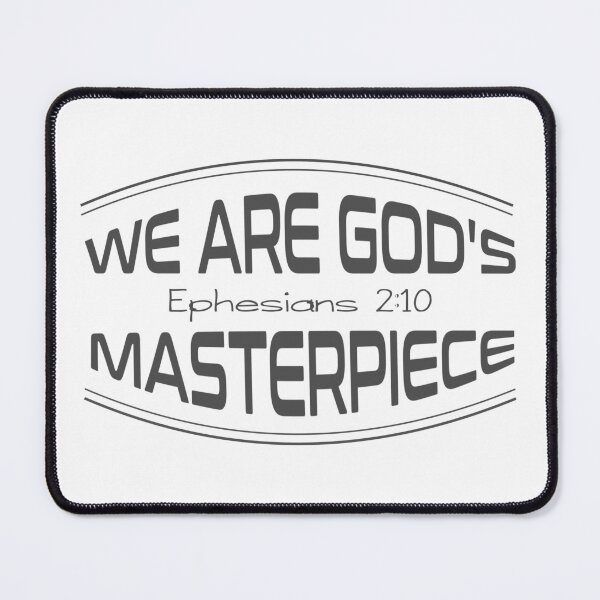 Item preview, Christian Bible Verse - We are God's Masterpiece Ephesians 2:10 designed and sold by simplydesignart.
