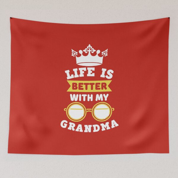 Item preview, Life Is Better With My Grandma designed and sold by designerpriti.