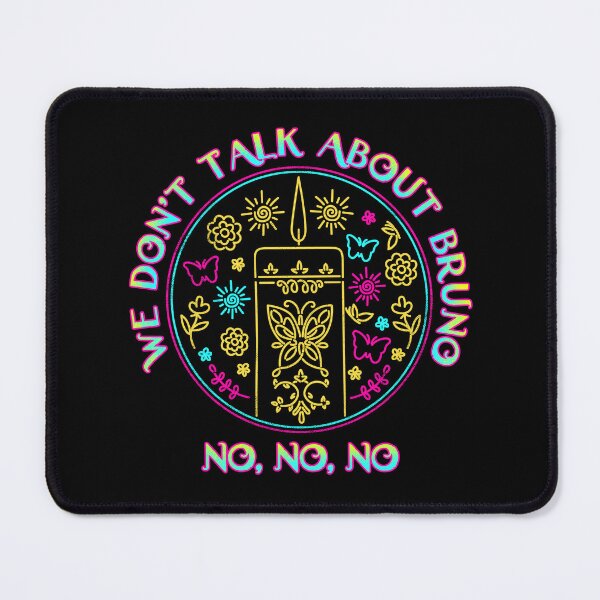 Item preview, Bruno no no no, we don't talk about bruno designed and sold by therocketman.