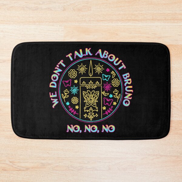 Item preview, Bruno no no no, we don't talk about bruno designed and sold by therocketman.