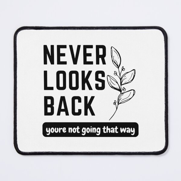 Item preview, Never looks back designed and sold by pefect-designs.