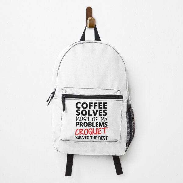 Item preview, Coffee solves most of my problems. Croquet solves the rest. designed and sold by TheGreenGoat.