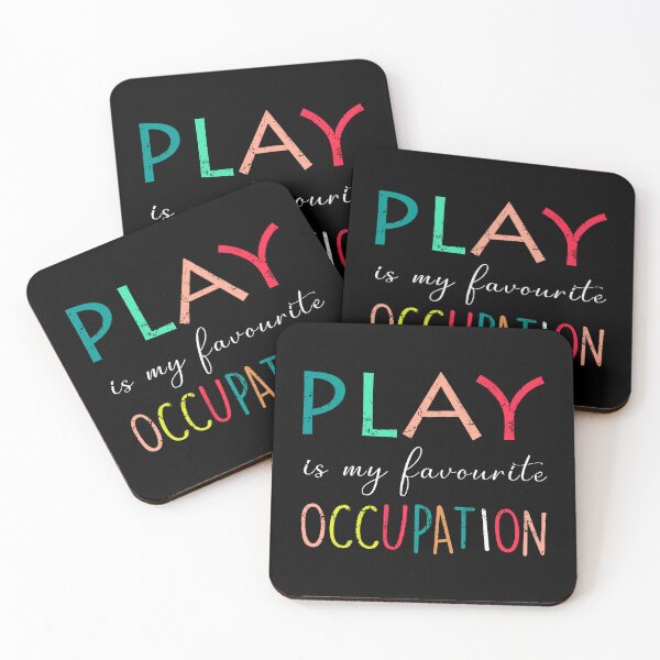 Item preview, Play Is My Favourite Occupation - Occupational therapy designed and sold by deepan chandrasekaran.
