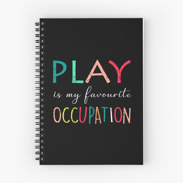 Item preview, Play Is My Favourite Occupation - Occupational therapy designed and sold by deepan chandrasekaran.