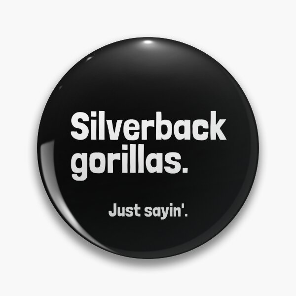 Item preview, Silverback gorillas. Just sayin'. designed and sold by Emintin.