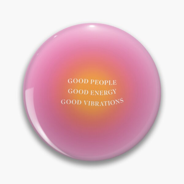 Item preview, Good People Good Energy Good Vibrations Aura designed and sold by ahumbleconcept.