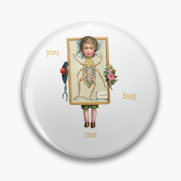 Item preview, You Bug Me designed and sold by Hollydarlings.