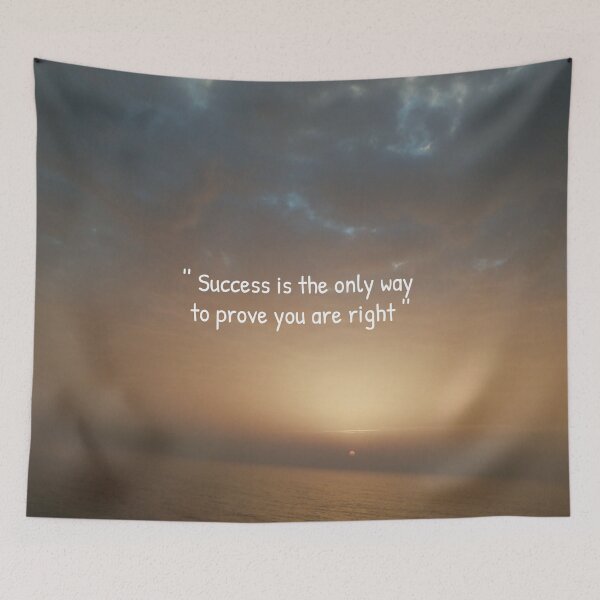 Item preview, Success is the only way to prove you are right  inspirational sunset quotes  designed and sold by HBWOLFARTS.