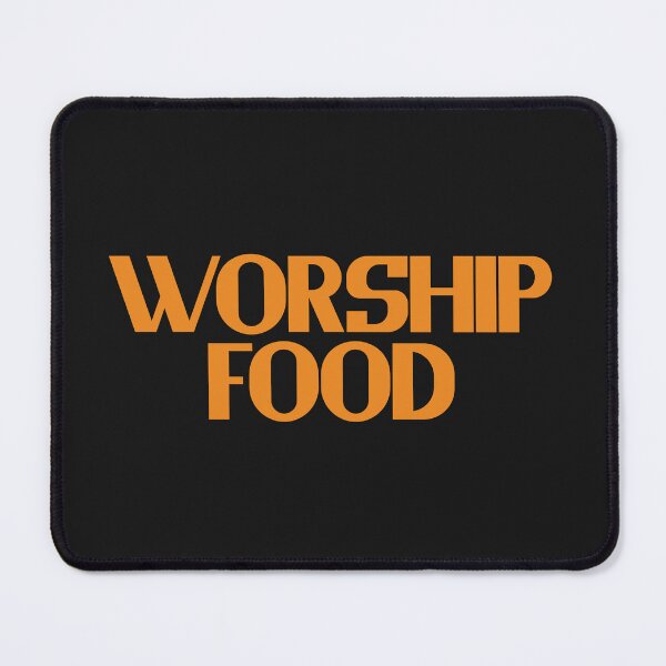 Item preview, Worship Food - Orange Bold Text designed and sold by Chubuter.