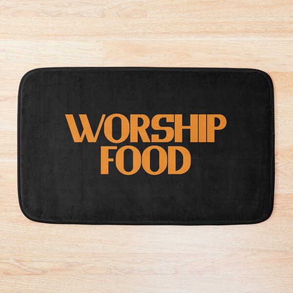 Item preview, Worship Food - Orange Bold Text designed and sold by Chubuter.