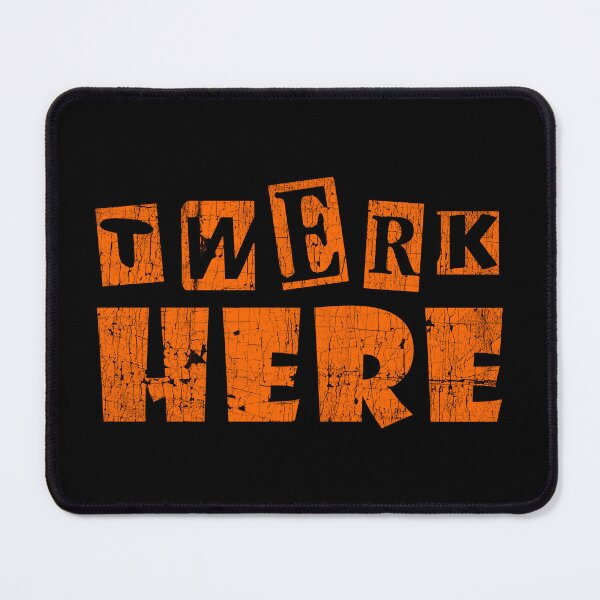 Item preview, Twerk Here Classic T-Shirt designed and sold by Lori Gough.