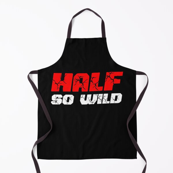 Item preview, Half as wild - Denglish saying with cool, destroyed writing designed and sold by Gordenwear.