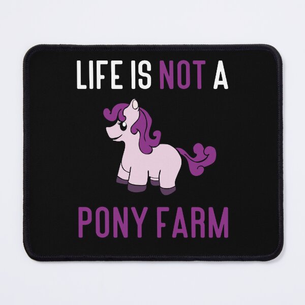 Item preview, Life is not a Pony Farm - Purple Smiling Pony designed and sold by Gordenwear.