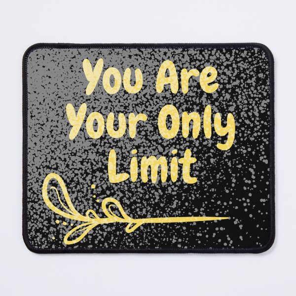 Item preview, You are your only limit designed and sold by Spreading Smile.